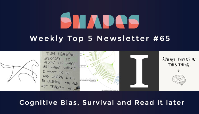 newsletter-65-cognitive-bias-survival-and-read-it-later